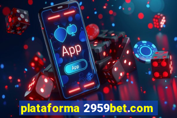 plataforma 2959bet.com